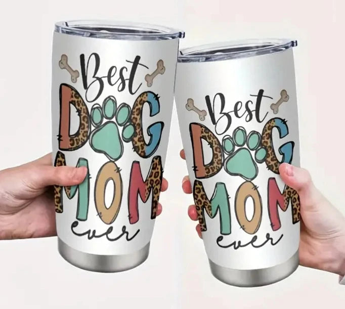 Best Dog Mom Ever 20oz Tumbler