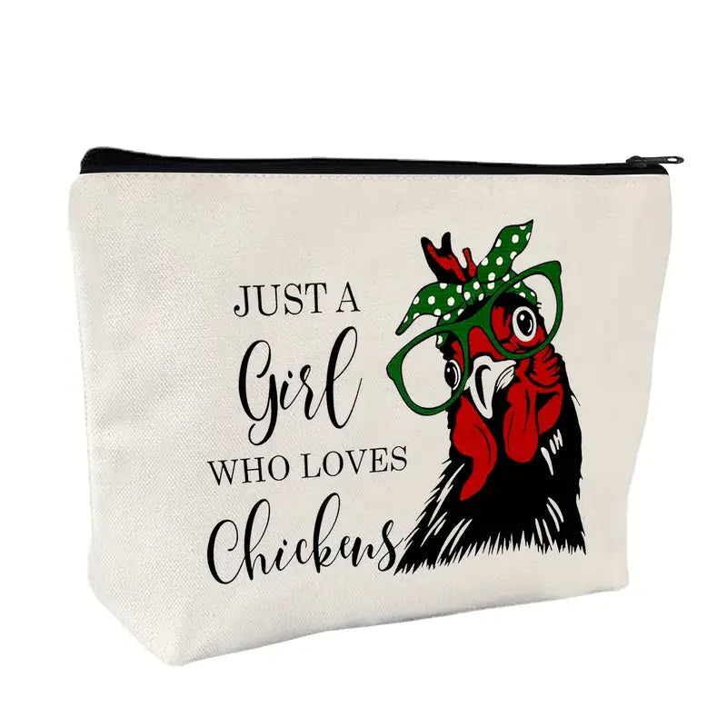 Just A Girl Who Loves Chickens Makeup Bag